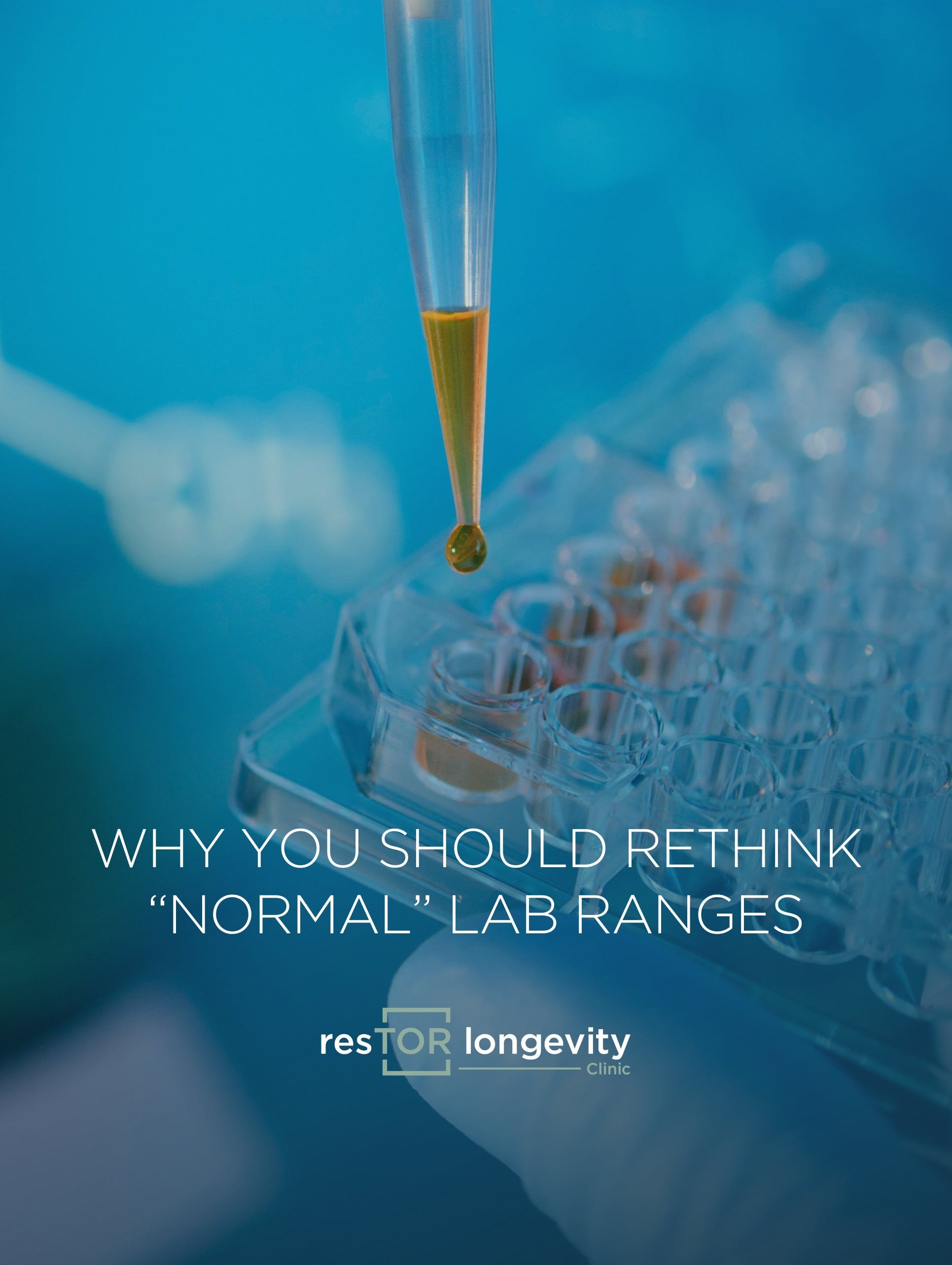 Why You Should Rethink “Normal” Lab Ranges