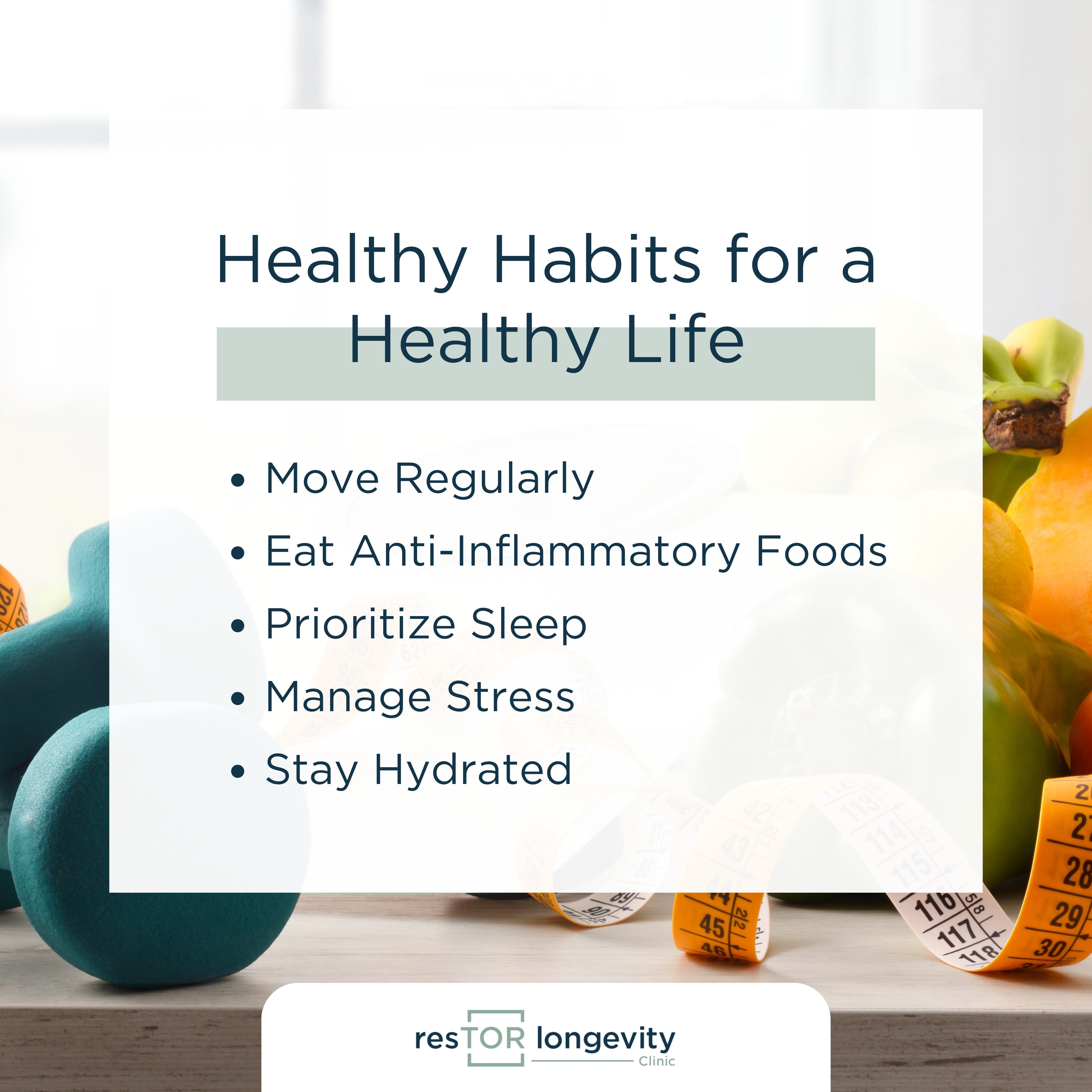 Healthy Habits for a Healthy Life | resTOR Longevity Clinic