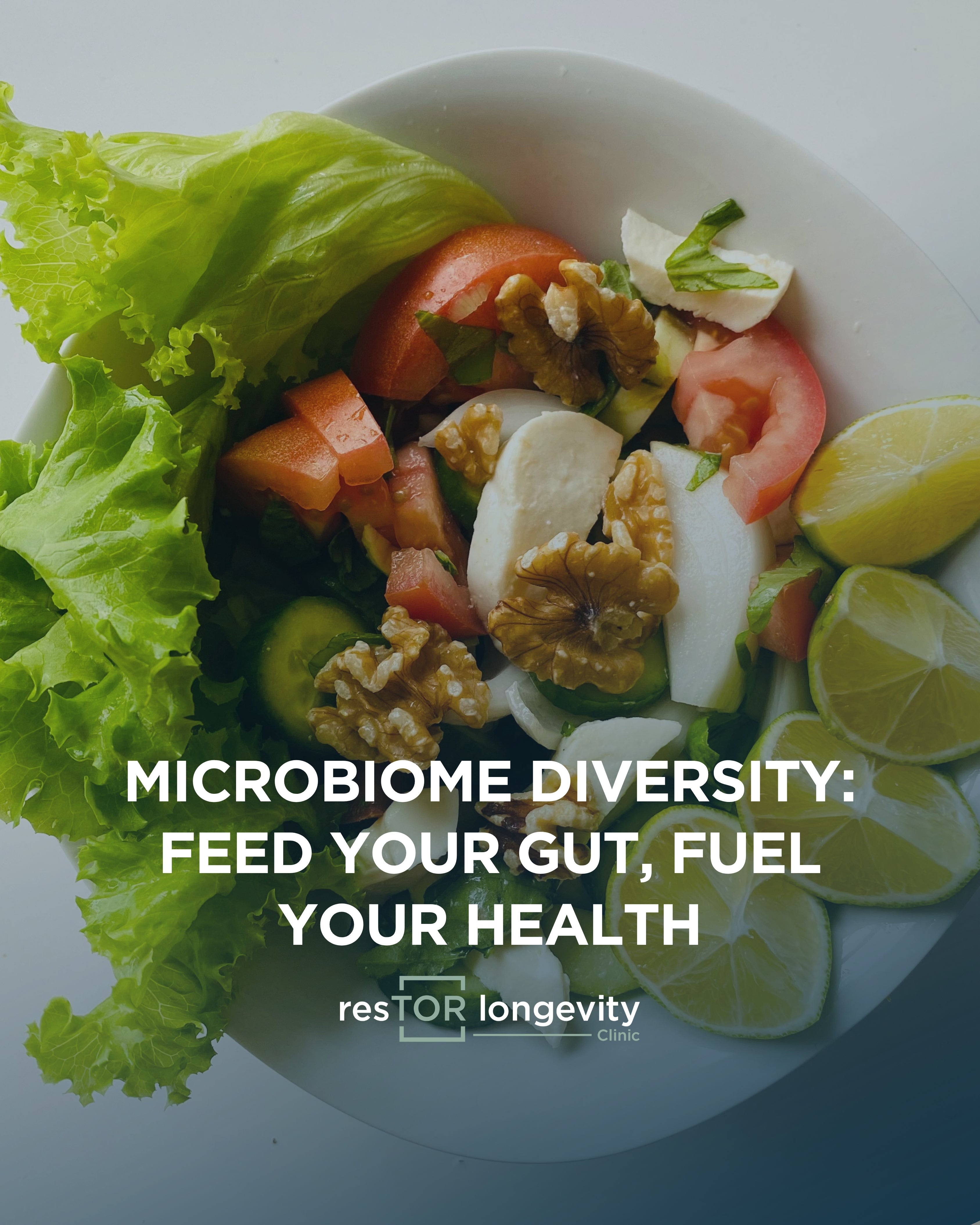 Bowl of healthy salad with text about microbiome diversity. Testing at resTOR Longevity Clinic in Houston, TX