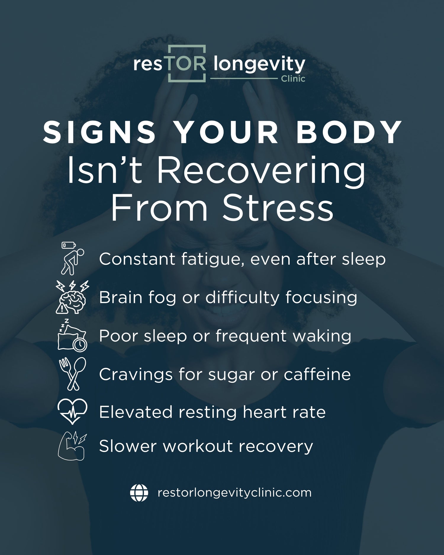 Signs Your Body Is Not Recovering From Stress | resTOR Longevity